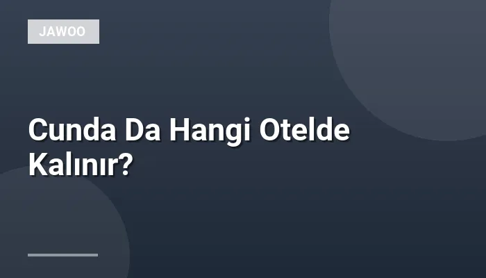 Cunda Da Hangi Otelde Kalınır?