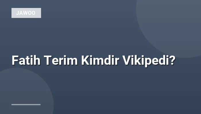 Fatih Terim Kimdir Vikipedi?