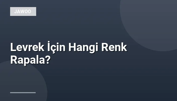 Levrek İçin Hangi Renk Rapala?
